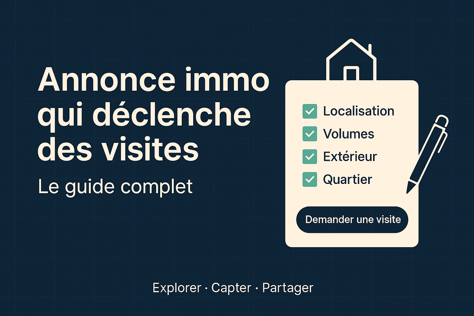 Rédiger une annonce immobilière qui vend : guide complet avec drone et visite 360° (2026)